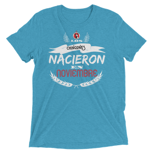 LOS CHINGONES nacieron en NOVIEMBRE xolos - Short sleeve t-shirt