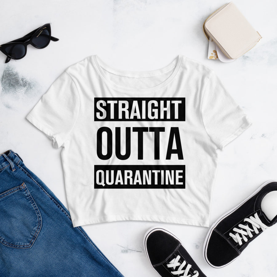 outta quarantine - Women’s Crop Tee