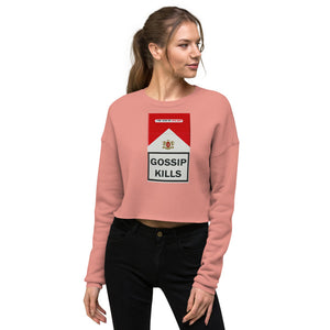 GOSSIP KILLS  - Crop Sweatshirt