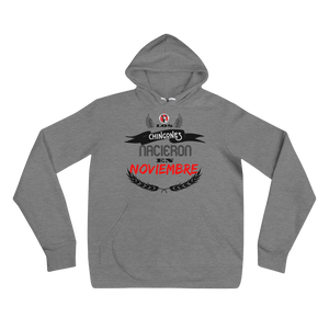 Los Chingones NACIERON en NOVIEMBRE Xolos  - Unisex hoodie