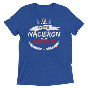 LOS CHINGONES nacieron en NOVIEMBRE xolos - Short sleeve t-shirt