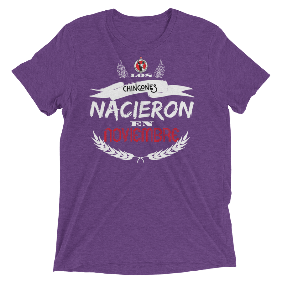 LOS CHINGONES nacieron en NOVIEMBRE xolos - Short sleeve t-shirt