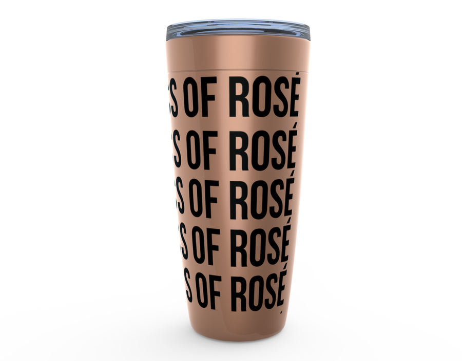 I NEED A GLASS OF ROSE - Viking Tumblers