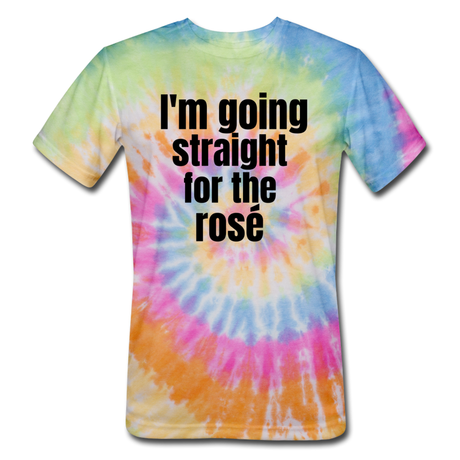I'm going striaght for the rose - Unisex Tie Dye T-Shirt - rainbow