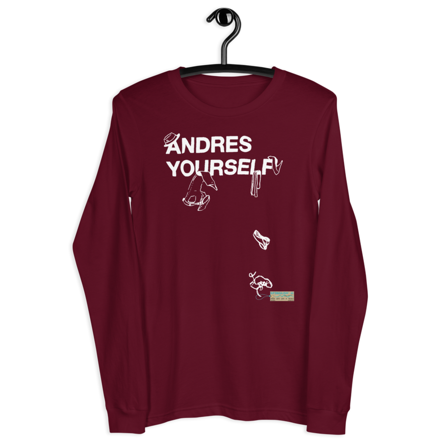 Andres Yourself - Unisex Long Sleeve Tee