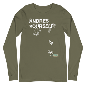 Andres Yourself - Unisex Long Sleeve Tee