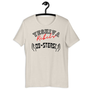 Oy-sters! - Yeshiva Rebels - Unisex t-shirt