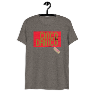 Cinco de Drinco - Short sleeve t-shirt