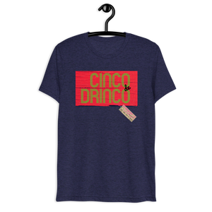 Cinco de Drinco - Short sleeve t-shirt