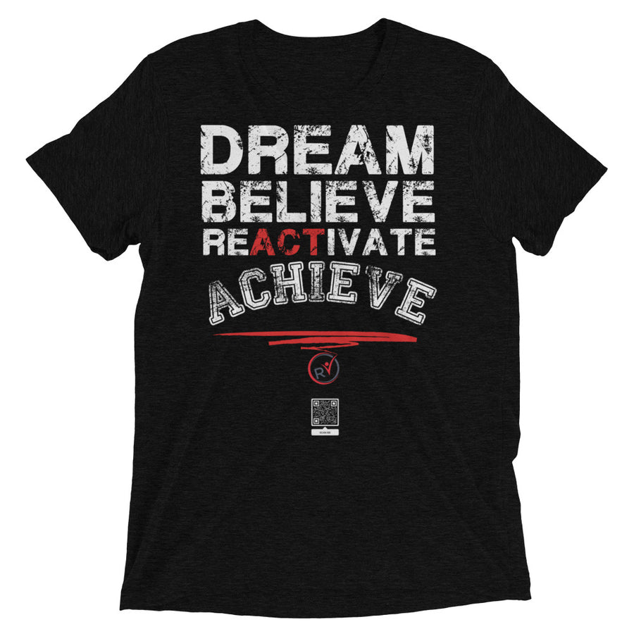 DREAM BELIEVE REACTIVATE ACHIEVE - Short sleeve t-shirt