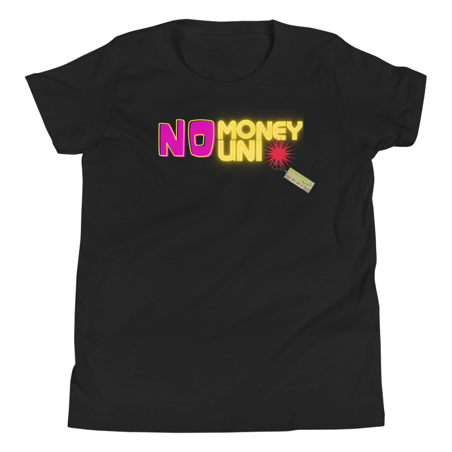 No Money no Uni - Youth Short Sleeve T-Shirt